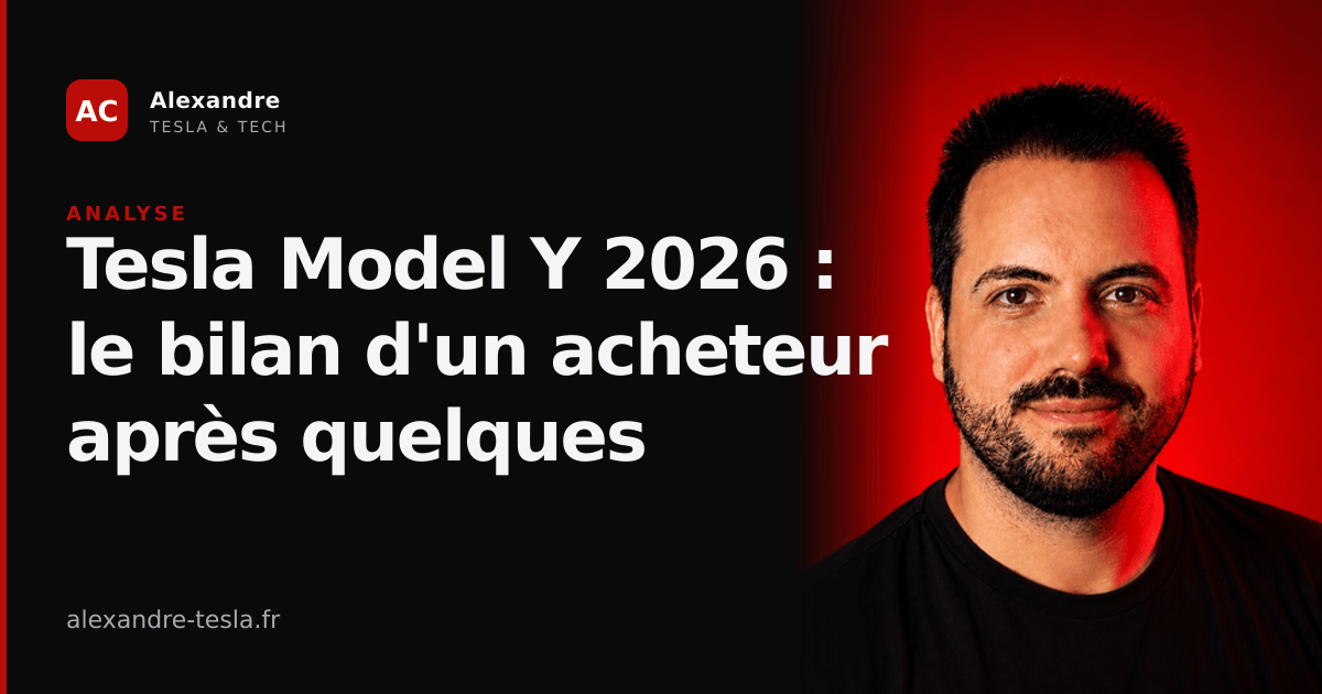 Tesla Model Y 2026 : le bilan d'un acheteur après quelques semaines au volant